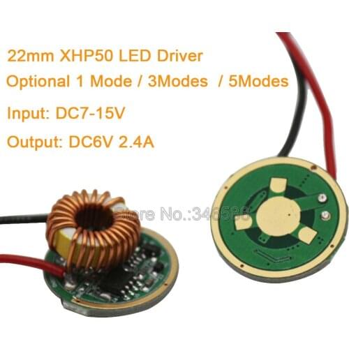 22mm Cree XHP50 LED Driver Input DC7-15V (12V) Output 6V 2.4A 1 Mode / 3 Modes / 5 Modes for XHP50 6V High Power LED Emitter