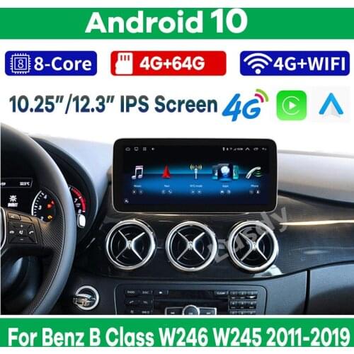 10.25" 8Core CPU 8G RAM Android 10 Car Radio GPS Multimedia player for Mercedes Benz B Class B180 W245 W246 2011-2018 CarPlay