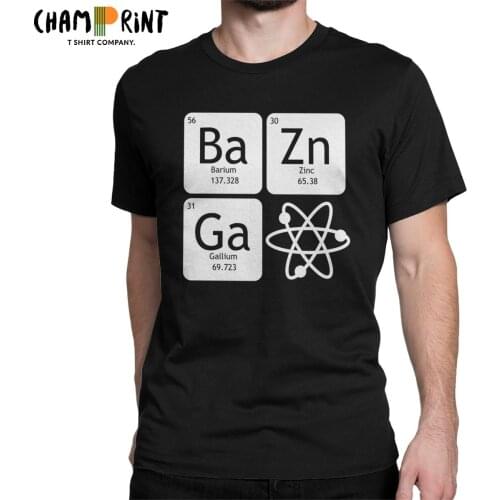 BaZinGa Chemistry T Shirt Mens Cotton Funny T-Shirt Crewneck Big Bang Theory Sheldon Tee Shirt Short Sleeve Tops Plus Size