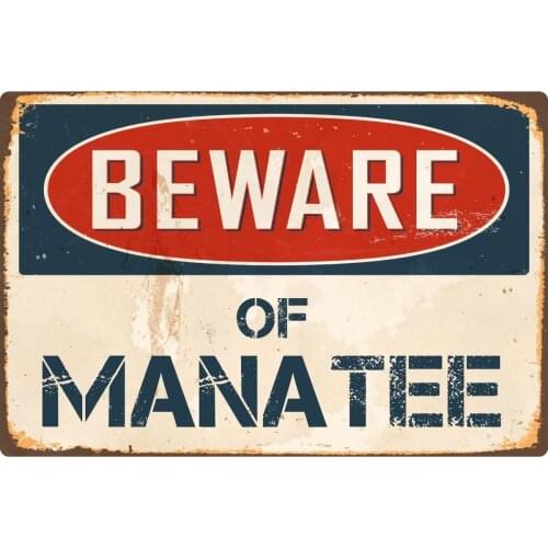 StickerPirate Beware of Manatee 8 x 12 Vintage Aluminum Retro Metal Sign VS89