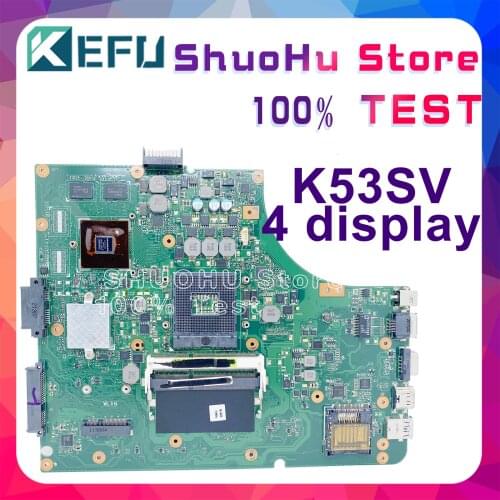 KEFU For ASUS A53S K53SV K53S K53SJ X53S P53SJ K53SC K53SM GT520 1G RAM Laptop Motherboard Tested 100% work original Mainboard