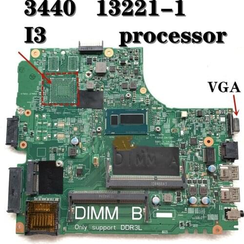 I3 processor For Dell Latitude 3440 Laptop Motherboard DL340-HSW 13221-1 PWB WVPHP CN-0RGV81 RGV81 Mainboard 100% Tested