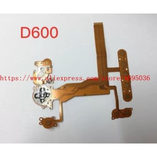 NEW Keyboard Button Rear Cover Flex Cable For Nikon D600 D610 Digital Camera Repair Part