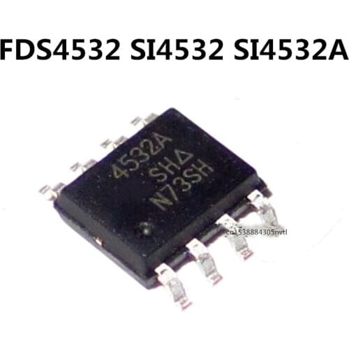 Original 10pcs/ FDS4532 SI4532 SI4532A SOP8 8
