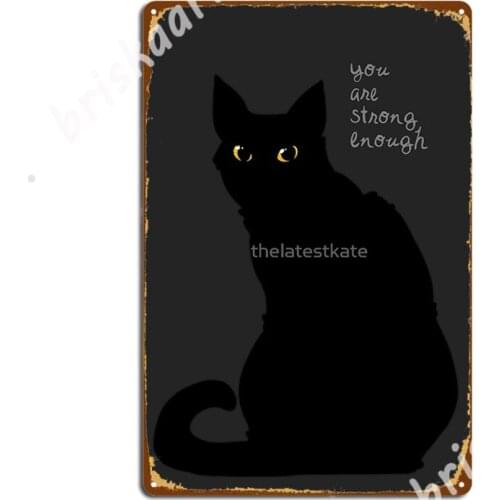 Strong Enough Cat Metal Signs Plaques Kitchen Customize pub Tin sign Posters