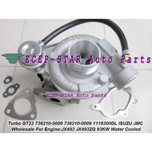 Water Cooled GT22 736210 736210-5009 736210-0009 736210 0009 1118300DL Turbo For ISUZU For JMC Truck JX493 JX493ZQ 68KW