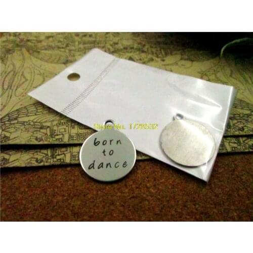 20pcs--20mm stainless steel circle round "born to dance "one side DIY Charms Pendants