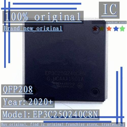 2020+ 100% Brand new original EP3C25Q240C8N QFP-208 BGA Programmable Gate Array Chip IC