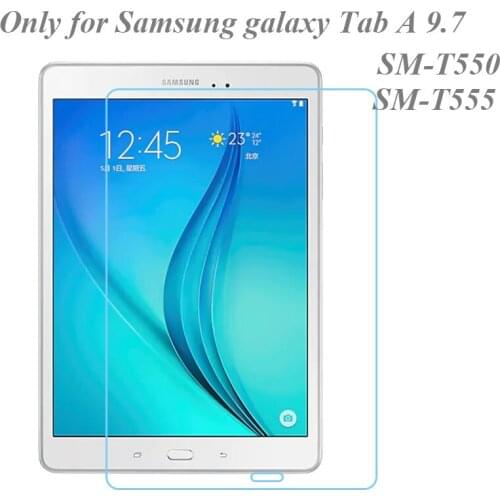 Tempered Glass for Samsung Galaxy Tab A 9.7 SM-T550 SM-T555 Screen Protector Film for 9.7'' Samsung T550 T555 Tablet Protector