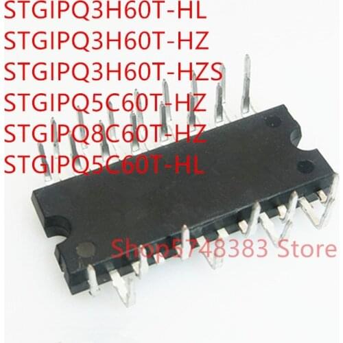 1PCS STGIPQ3H60T-HL STGIPQ3H60T-HZ STGIPQ3H60T-HZS STGIPQ5C60T-HZ STGIPQ8C60T-HZ STGIPQ5C60T-HL DIP