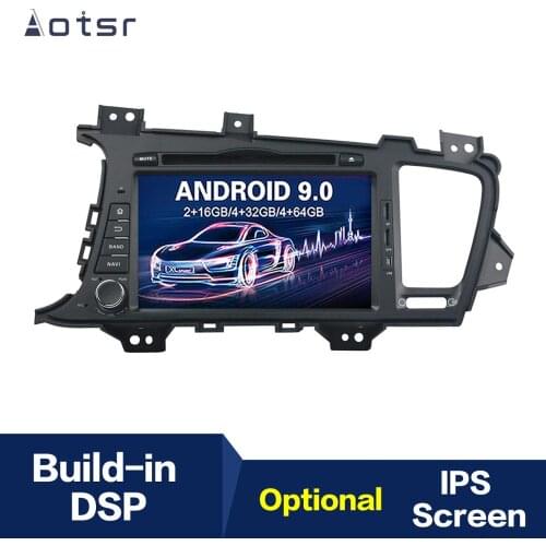 Android 9 4+64G DSP IPS Car Player GPS Navigation For KIA K5/OPTIMA 2011-2015 Head Unit Multimedia Player Tape Recorder