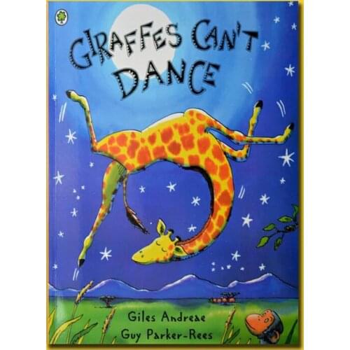 GIRAFFES CAN'T DANCE kids books educational ENGLISH Picture story books for children 0-8 years old short stories