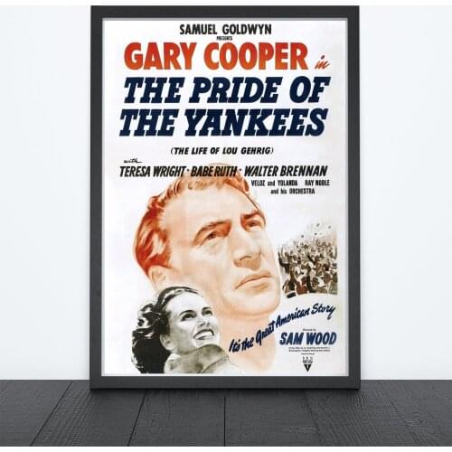 The Pride of the Yankees (1942) Poster New York Yankees Lou Gehrig Film Gary Cooper, Teresa Wright, and Walter Brennan Movie