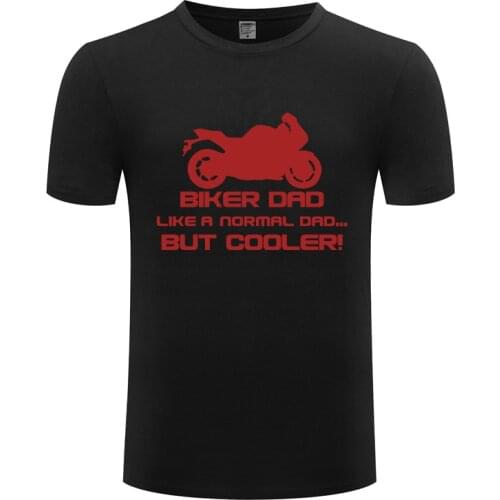Funny Biker Dad But Cooler - Motorbike Xmas Cotton T Shirt Print Men Crew Neck Summer Short Sleeve Tshirts Unique T Shirts
