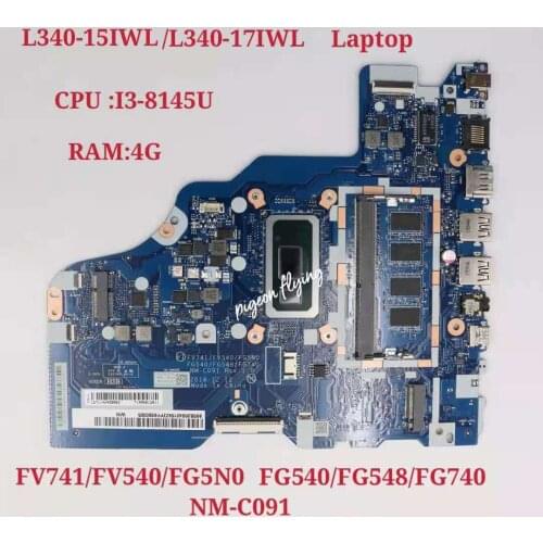 For Lenovo ideapad L340-15IWL L340-17IWL Laptop Motherboard UAM CPU:I3-8145U RAM:4G NM-C091 FRU:5B20S42159 Test Ok
