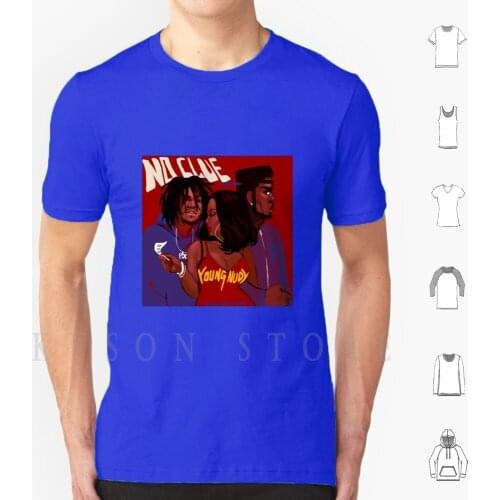 Young Nudy T Shirt 6xl Cotton Cool Tee Young Nudy Young Nudy Cover Album No Clue