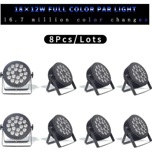 8Pcs/Lots 18x18W LED Par Can Light RGBW A UV 6in 1 With DMX512 Control Stage Lights Or Party Disco DJ Aluminum 18*12w Led Par