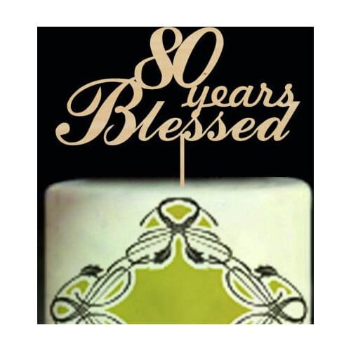 80 Years Blessed Cake Topper,80th Happy Birthday Cake Topper,Customized Anniversary Cake Topper For Grandparents Birthday Party