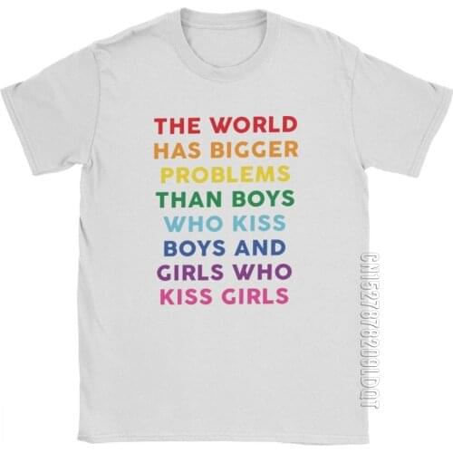 Bigger Problems T-Shirts For Men Pride Gay Lesbian Bisexual Rainbow LGBT LGBTQ Tee Shirt O Neck Pure Cotton Tops T Shirts