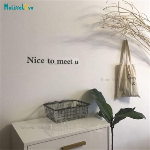 Nice To Meet U Quote Sticker Shopping Store Decal Door Welcome Decoration Reception Sign BA168