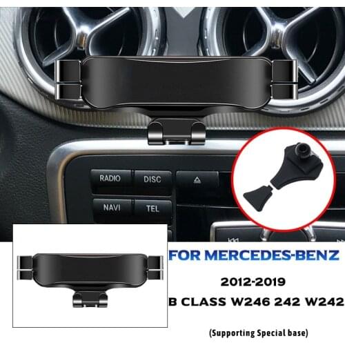 Car Mobile Phone HolderAir Vent Mount GPS Stand Gravity Navigation Bracket For Mercedes B CLASS W246 W242 242 2012-2019