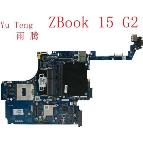 Suitable for HP ZBook 15 G2 notebook motherboard 784468-601 784468-001 ZBL15 LA-B381 motherboard 100% test ok delivery