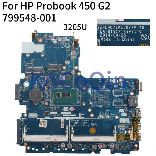 KoCoQin Laptop motherboard For HP Probook 440 G2 450 G2 Core 3205U Mainboard 799548-001 799548-501 ZPL40/ZPL50/ZPL70 LA-B181P