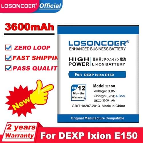 LOSONCOER 3600mAh E150 Replacement Li-ion Batteries Mobile Phone Battery For DEXP Ixion E150 Battery