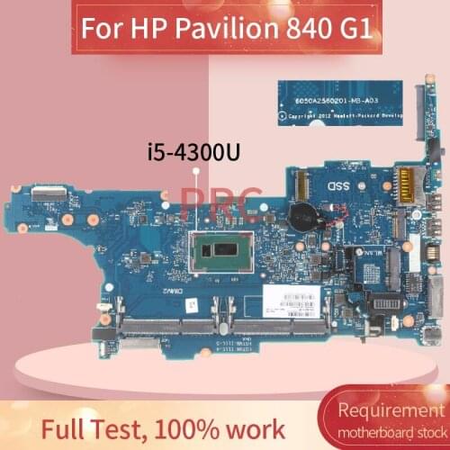 802511-001 802511-501 For HP Pavilion 840 G1 i5-4300U Laptop Motherboard 6050A2560201 SR1ED DDR3 Notebook Mainboard