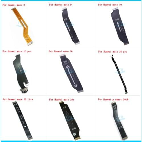 Main Board Motherboard Connection Flex Cable For HuaWei Mate 8 9 10 20 20X pro lite P Smart 2019