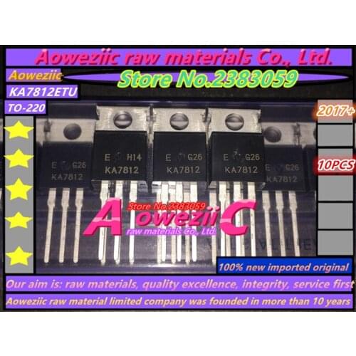Aoweziic 100% new imported original KA7812ETU KA7812 TO-220 Three terminal regulator 12V 1.5A