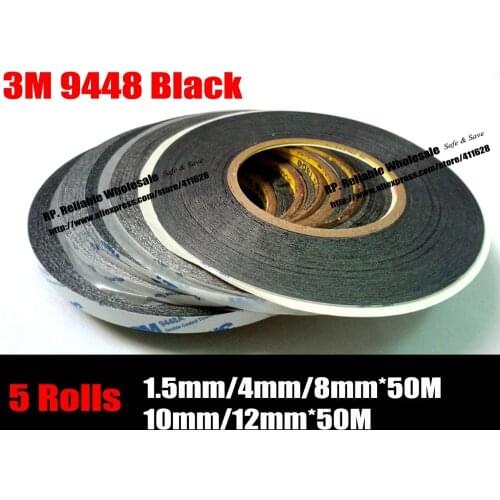 Mix 5 wide rolls,1.5mm/4mm/8mm/10mm/12mm*50M 3M 9448AB Black Double Coated Tissue Tape for iphone/ipad/Mac Probook Screen Glass