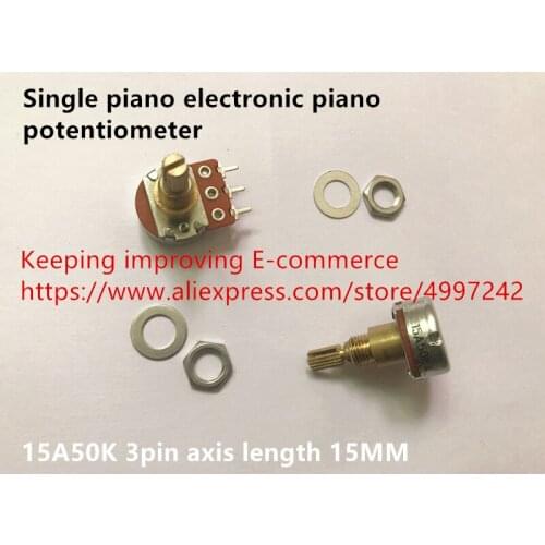 Original new 100% single piano electronic piano potentiometer 15A50K axis length 15MM (SWITCH)