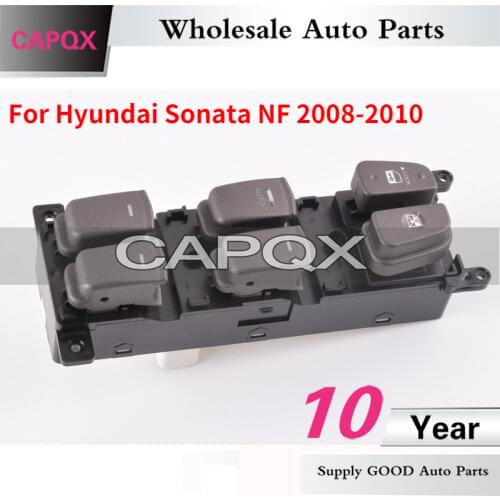 CAPQX For Hyundai Sonata NF 2008 2009 2010 High Quality Front left Window Main Switch Master Passenger switch Button 93570-3K600