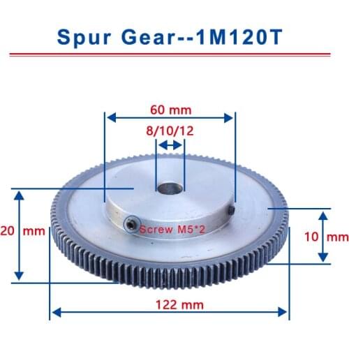 1 Piece 1Model 120Teeth Spur Gear Bore 8 / 10 / 12 mm Motor Gear Low Carbon Steel Material High Quality Metal Gear For Motor