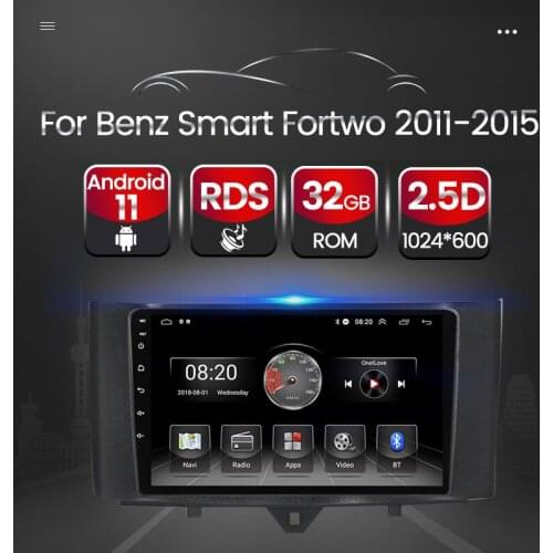 Stereo Auto Radio For Benz Smart Fortwo 2011-2014 2015 Android 11 2.5D Car Video Player Multimedia GPS Navigation BT No 2Din DVD