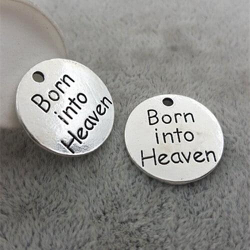 High Quality 20 Pieces/Lot Diameter 18mm Letter Printed Born into heaven Baby Charm Round Disc Message Charm Pendant
