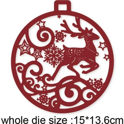 Metal Cutting Dies Christmas ball deer 2020 new arrival craft Stencil For DIY Scrapbooking Paper/photo Cards Embossing Dies