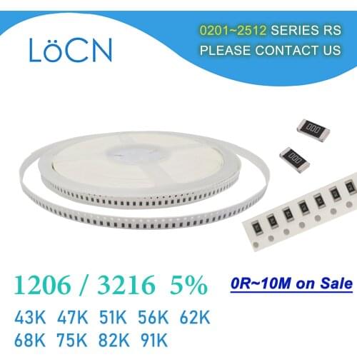 1206 J 5% 5000pcs 43K 47K 51K 56K 62K 68K 75K 82K 91K OHM 3216 SMD resistor LoCNService 434 473 513 563 623 683 753 823 913