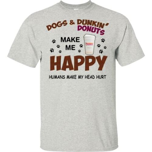 Dogs And Dunkindonuts Make Me Happy Humans Make My Head Hurt Shirt 2019 Unisex Tees