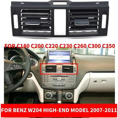 LHD RHD W204 Console Central Middle Air Conditioner AC Vent Grille For Benz C- Class C180 C200 C220 C230 C260 C300 C350 07-2011