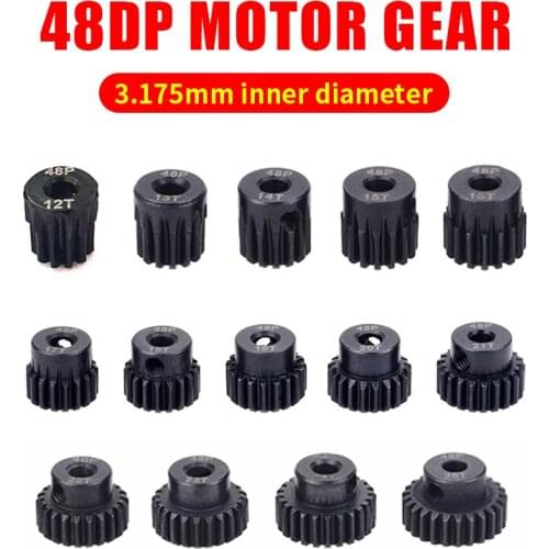 48DP 3.175mm 12t 13t 14t 15t 16T 17t 18T 19T 20T 22T 24T 25T Black steel metal Pinion Motor Gear For 1/10 Rc Model Car Motor