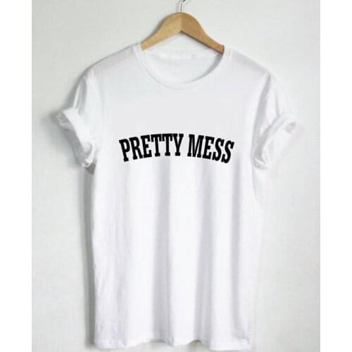 Pretty Mess Letters Print Women t shirt Cotton Casual Funny tshirts For Lady Top Tee Rock White H-145