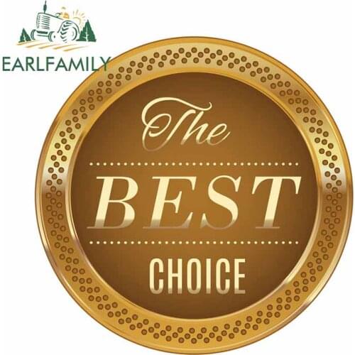 EARLFAMILY 13cm x 13cm for Golden Badge Best Choice Car Stickers Truck Decal Bumper Window Fashion Fine Decoration for Vehicle