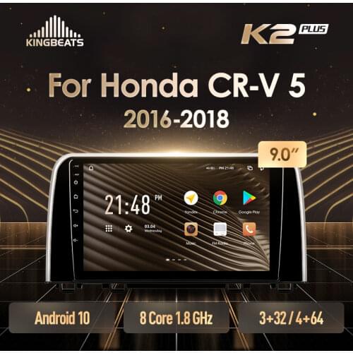KingBeats Android 10 Octa-Core head unit HU 4G in Dash Car Radio Multimedia Video Player Navigation GPS For Honda CRV CR - V 5 RT RW 2016 - 2018 no dvd 2 din Double Din Android Car Stereo 2din