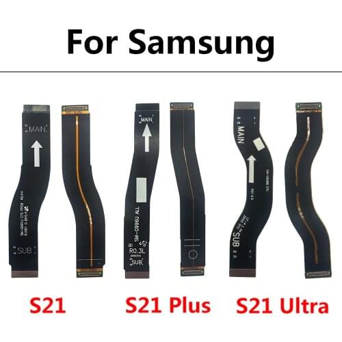 10Pcs/Lot, Main Board Motherboard Mainboard Connector Flex Cable For Samsung S21 Plus S21 Ultra Replacement Parts
