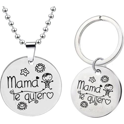 Spanish Mama Te Quiera MotherS Day Christmas Gift Stainless Steel Keychain Pendant Necklace Fashion