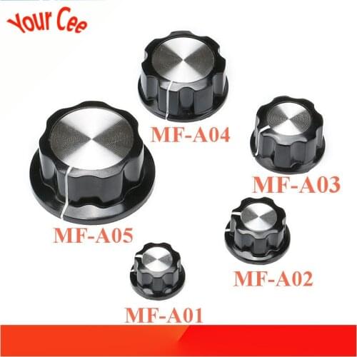 Potentiometer Knob Cap 6mm Hole MF-A01 MF-A02 MF-A03 MF-A04 MF-A05 Rotary Control Turning Switch Knobs Caps