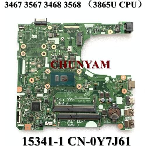 Brand NEW For Dell Vostro 3467 3567 3468 3568 Motherboard 15341-1 91N85 CN-0Y7J61 Y7J61 SR349 (Intel Celeron 3865U) Mainboard
