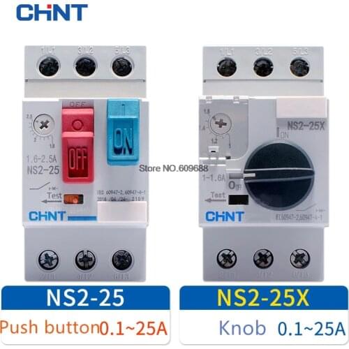 CHINT CHNT motor starter NS2-25 NS2-25X NS2-25/AE11 1.6-2.5A Motor protector Motor Circuit Breaker motor switch NS2-25/AU11